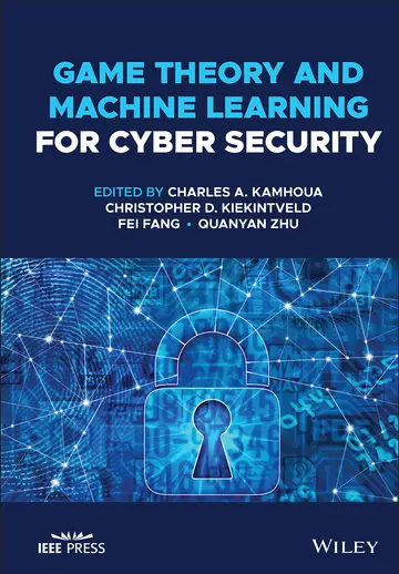 Cover of Game Theory and Machine Learning for Cyber Security