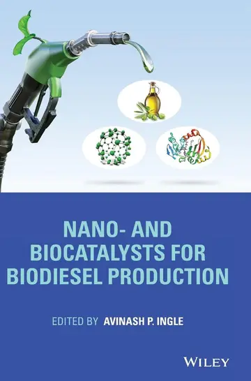 Cover of Nano- and Biocatalysts for Biodiesel Production