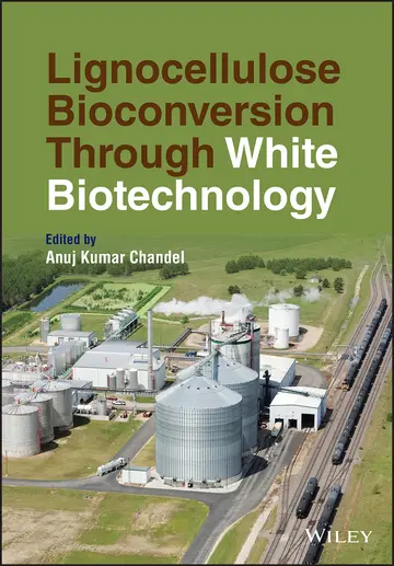 Cover of Lignocellulose Bioconversion Through White Biotechnology