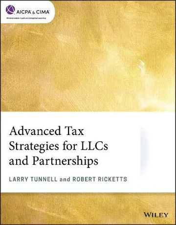 Cover of Advanced Tax Strategies for LLCs and Partnerships