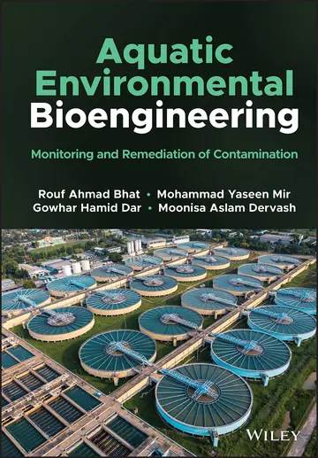 Cover of Aquatic Environmental Bioengineering Monitoring and Remediation of Contamination