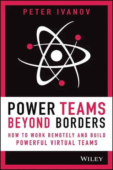 Cover of Power Teams Beyond Border - How to work remotely and build powerful virtual teams