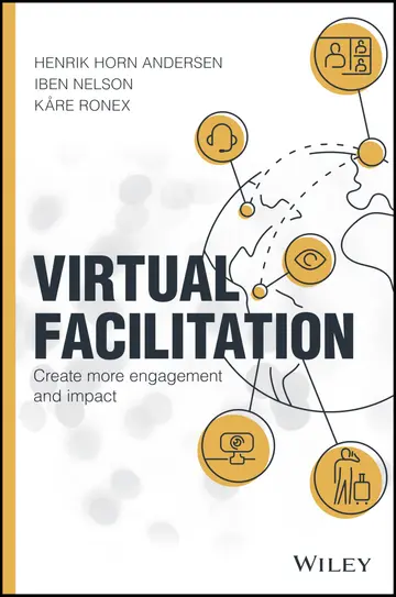 Cover of Virtual Facilitation - Create More Engagement and Impact