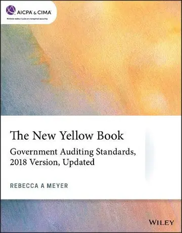 Cover of The New Yellow Book - Government Auditing Standards, 2018 Version, Updated