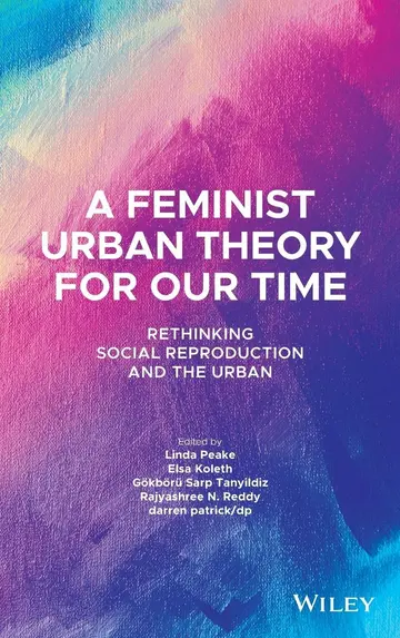 Cover of A Feminist Urban Theory for Our Time
