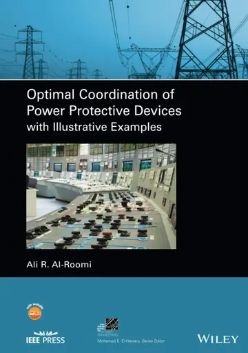 Cover of Optimal Coordination of Power Protective Devices with Illustrative Examples
