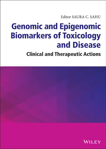 Cover of Genomic and Epigenomic Biomarkers of Toxicology and Disease