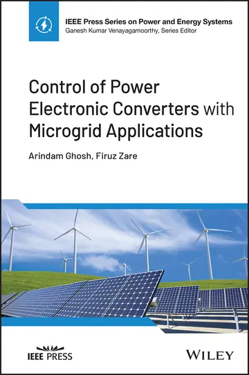 Cover of Control of Power Electronic Converters with Microgrid Applications