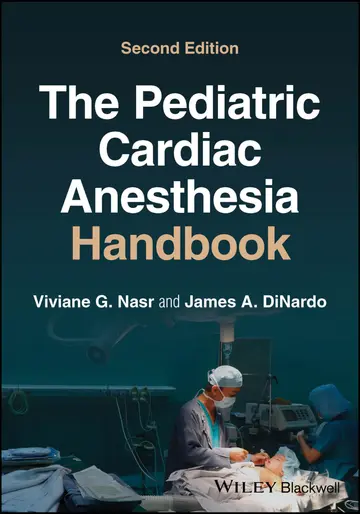 Cover of The Pediatric Cardiac Anesthesia Handbook