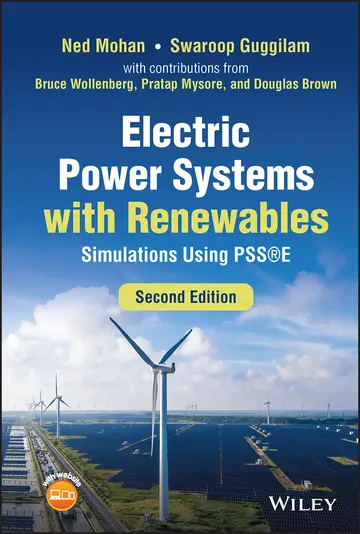 Cover of Electric Power Systems with Renewables Simulations Using Psse 2Ed