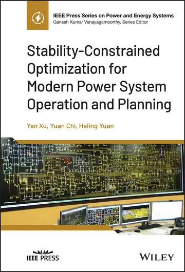 Cover of Stability-Constrained Optimization for Modern Power System Operation and Planning