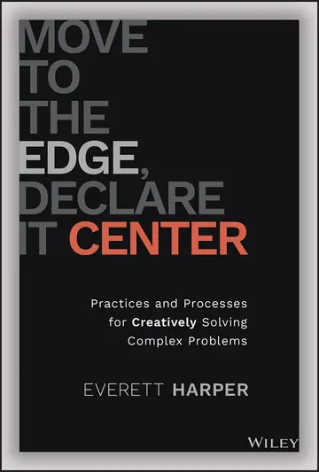 Cover of Move to the Edge, Declare it Center