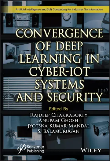 Cover of Convergence of Deep Learning in Cyber-iot Systems and Security