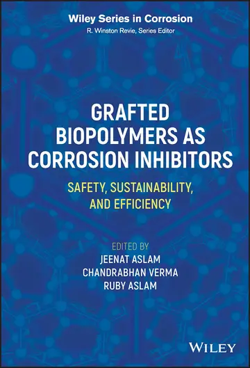 Cover of Grafted Biopolymers as Corrosion Inhibitors