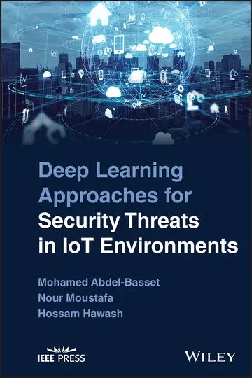 Cover of Deep Learning Approaches for Security Threats in IoT Environments