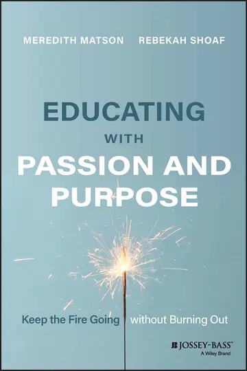 Cover of Educating with Passion and Purpose