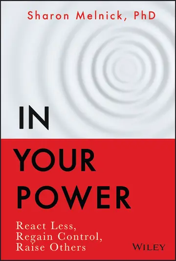 Cover of In Your Power - React Less, Regain Control, Raise Others