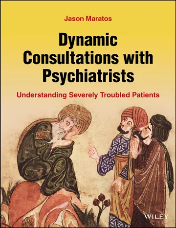 Cover of Dynamic Consultations with Psychiatrists
