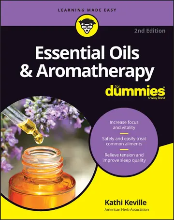Cover of Essential Oils & Aromatherapy for Dummies