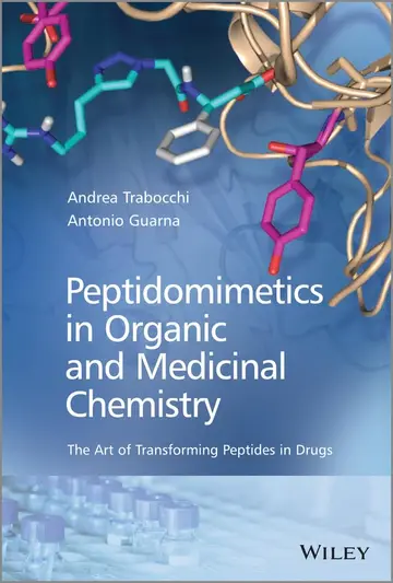 Cover of Peptidomimetics in Organic and Medicinal Chemistry