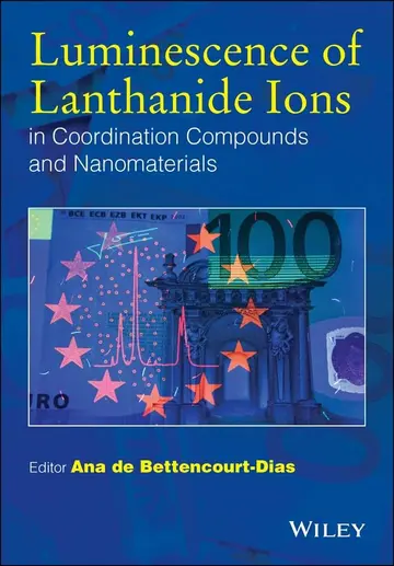 Cover of Luminescence of Lanthanide Ions in Coordination Compounds and Nanomaterials