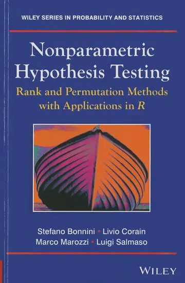 Cover of Nonparametric Hypothesis Testing Rank and Permutation Methods with Applications in R