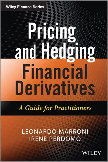 Cover of Pricing and Hedging Financial Derivatives