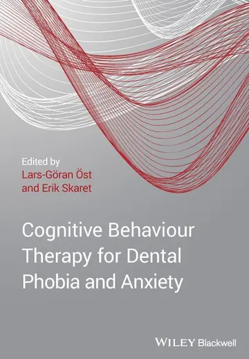 Cover of Cognitive Behavioral Therapy for Dental Phobia and Anxiety
