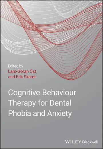 Cover of Cognitive Behavioral Therapy for Dental Phobia and Anxiety