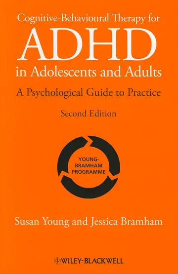 Cover of Cognitive-Behavioural Therapy for ADHD in Adolescents and Adults