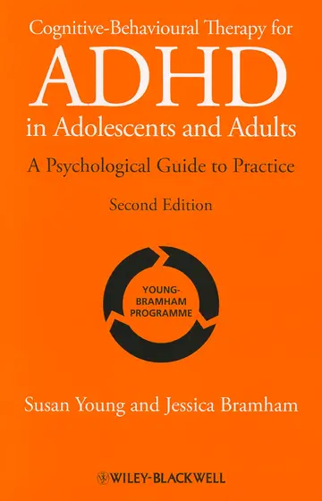 Cover of Cognitive-Behavioural Therapy for ADHD in Adolescents and Adults