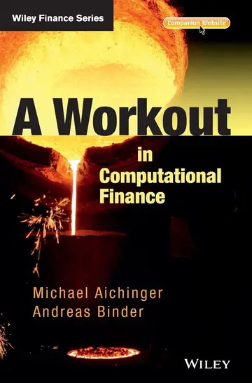 Cover of A Workout in Computational Finance, with Website