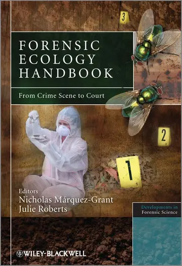 Cover of Forensic Ecology Handbook from Crime Scene to Court (Hb 2012)