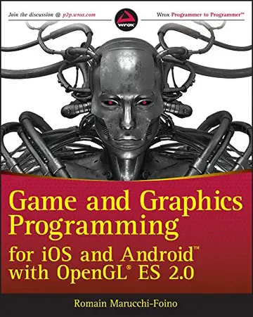 Cover of Game and Graphics Programming for IOS and Android with OpenGL Es 2.0