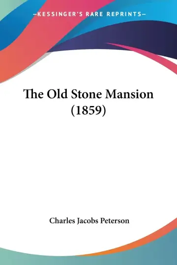 Cover of The Old Stone Mansion