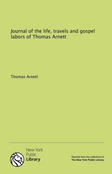 Cover of Journal of the life, travels and gospel labors of Thomas Arnett
