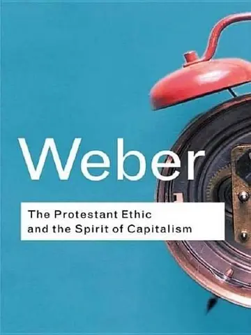Cover of The Protestant Ethic and the Spirit of Capitalism