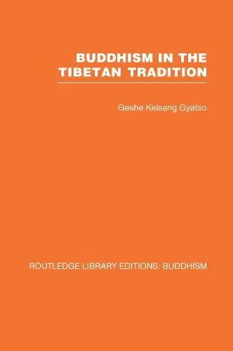 Cover of Buddhism in the Tibetan Tradition