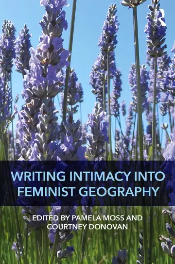 Cover of Writing intimacy into feminist geography