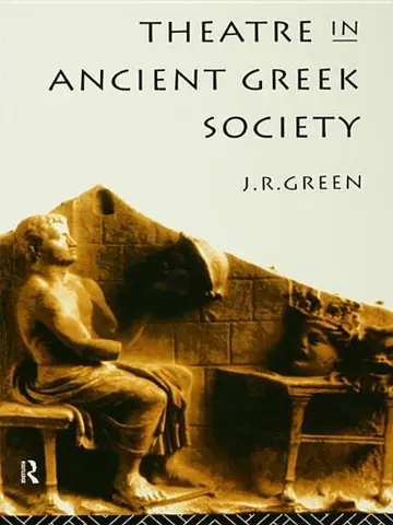 Cover of Theatre in Ancient Greek Society
