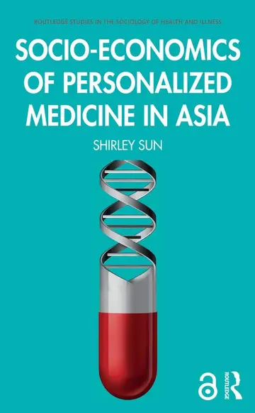 Cover of Socio-economics of Personalized Medicine in Asia