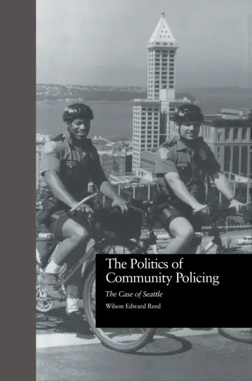 Cover of The Politics of Community Policing