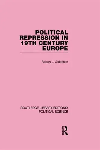 Cover of Political Repression in 19th Century Europe
