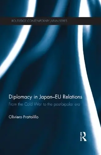 Cover of Diplomacy in Japan-Eu Relations
