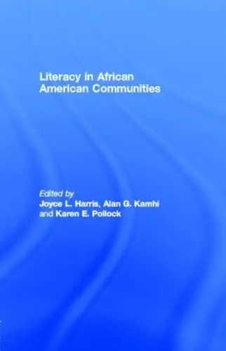 Cover of Literacy in African American Communities