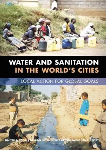 Cover of Water and Sanitation in the World's Cities