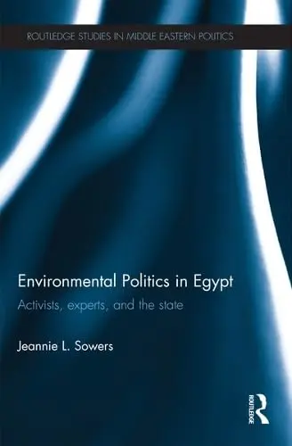 Cover of Environmental Politics in Egypt