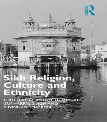 Cover of Sikh Religion, Culture and Ethnicity