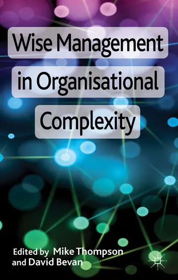 Cover of Wise Management in Organisational Complexity