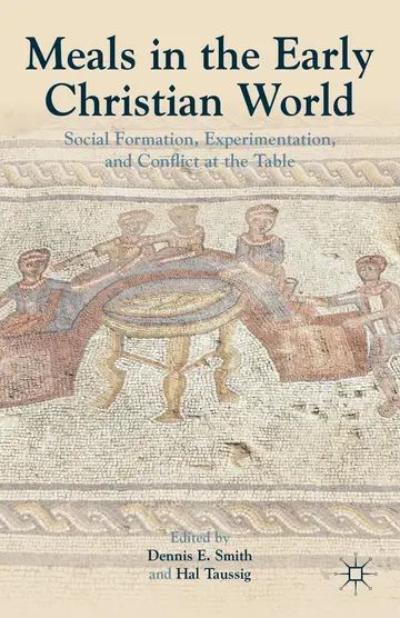 Cover of Meals in the Early Christian World